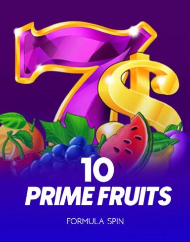 10 Prime Fruits
