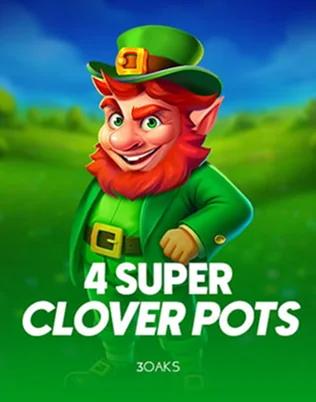 4 Super Clover pots