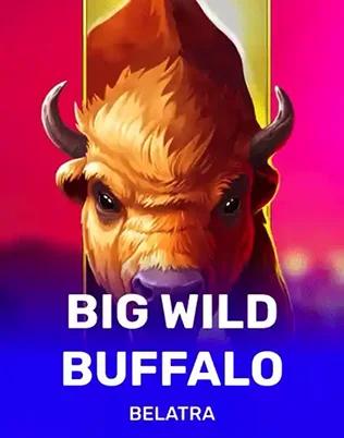 Big Wild Buffalo — Slot von Belatra