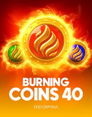 Burning Coins 40 — Slot von Endorphina