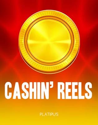 Cashin' Reels