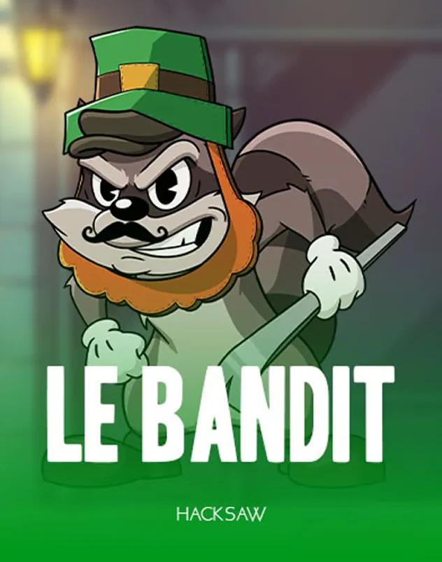 Le Bandit — Slot von Hacksaw