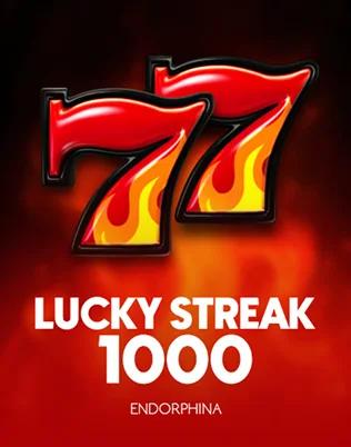 Lucky Streak 1000 — Slot von Endorphina
