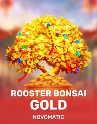 Rooster Bonsai Gold — Slot von Novomatic